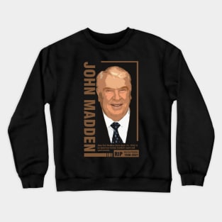 john madden rip Crewneck Sweatshirt